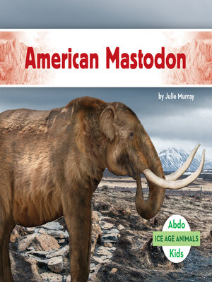 cover image of American Mastodon